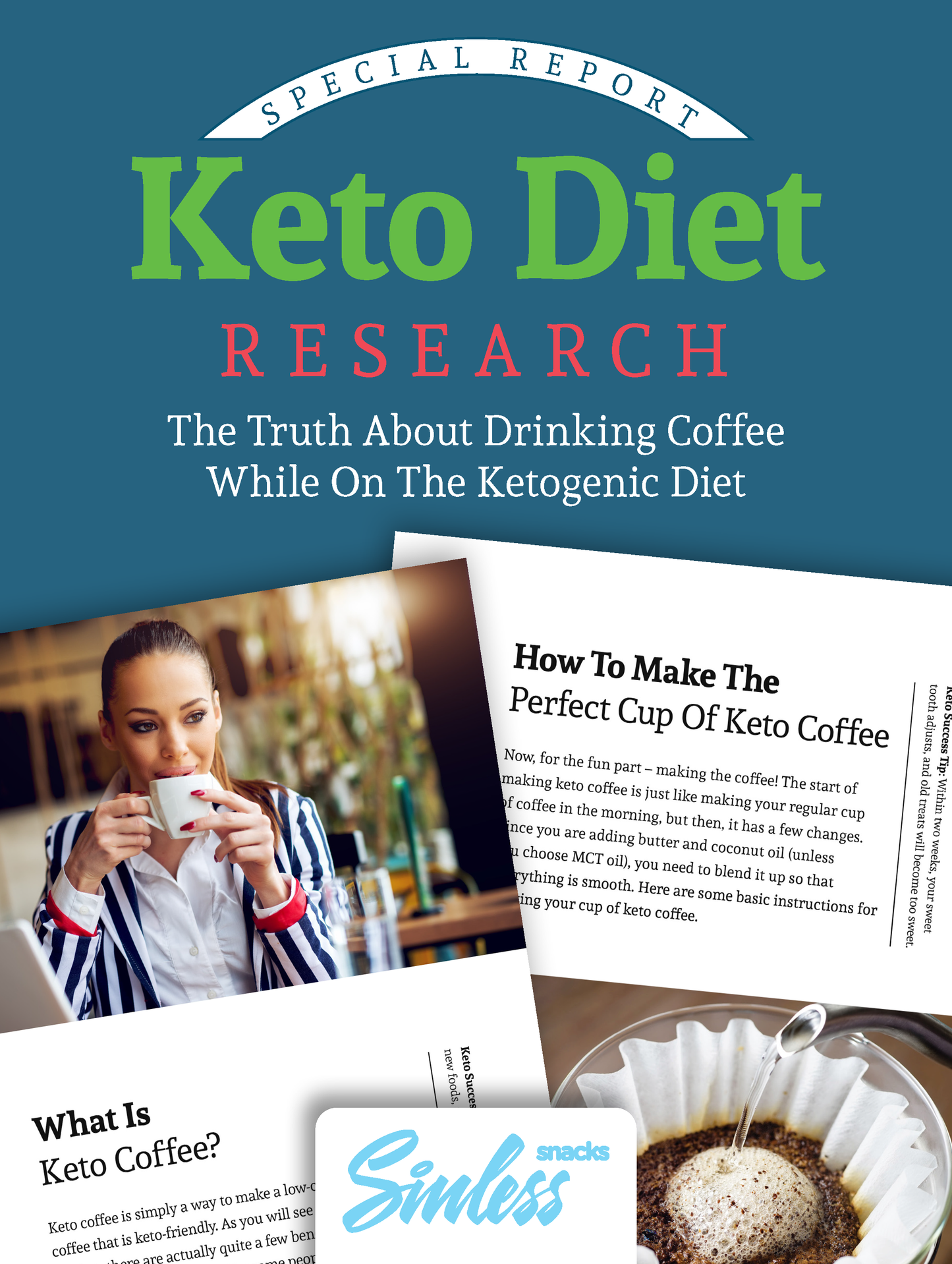 Keto Coffee Guide (INSTANT DOWNLOAD) - Sinless Snacks