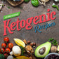 43 Delicious Ketogenic Recipes (INSTANT DOWNLOAD)